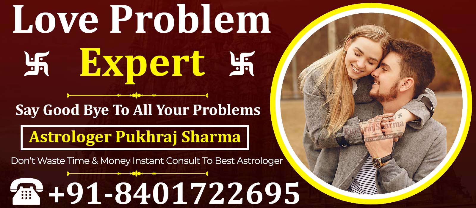 Astrologer Pukhraj Sharma Ji +91-8401722695